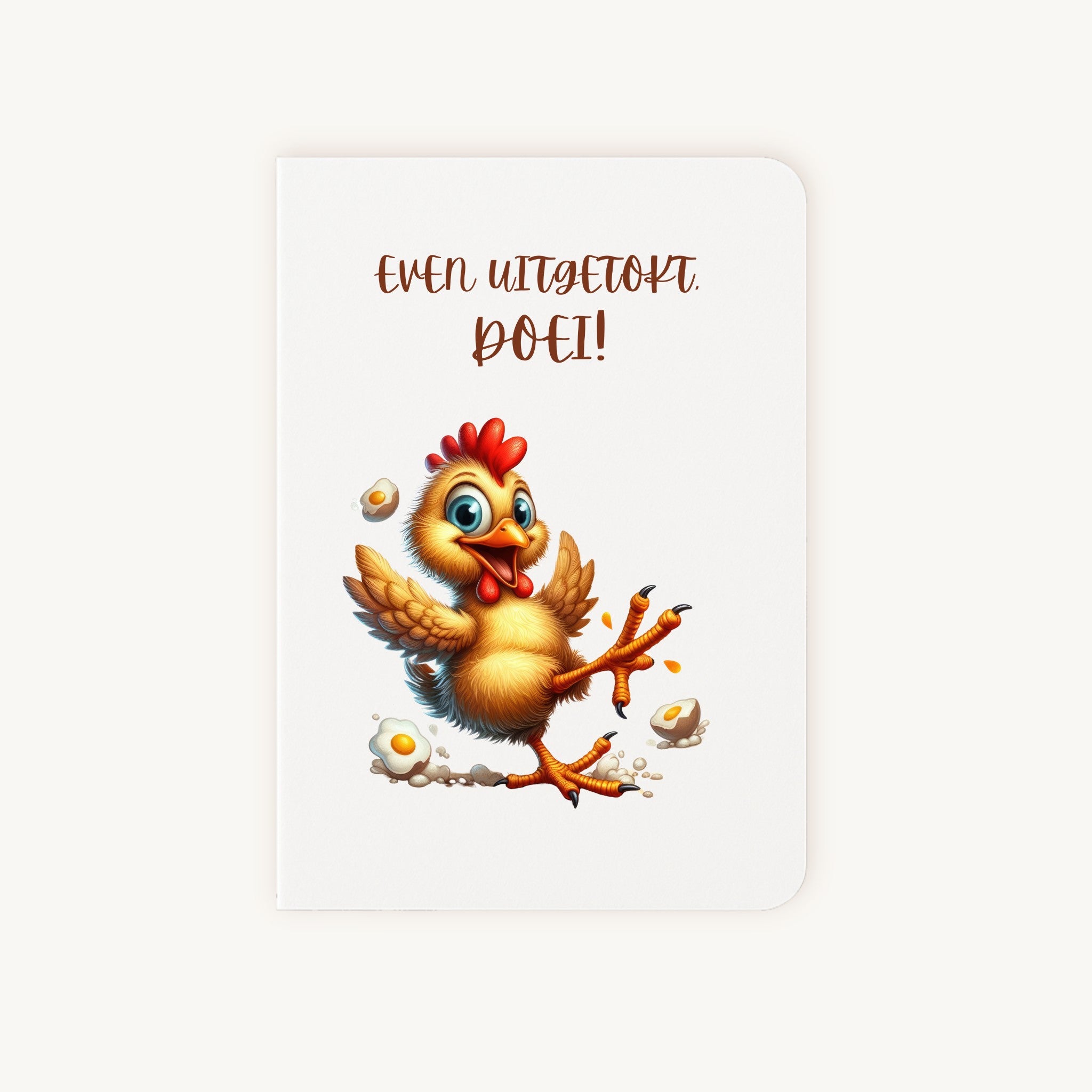 Beterschapskaart met kleurrijke kip en tekst even uitgetokt