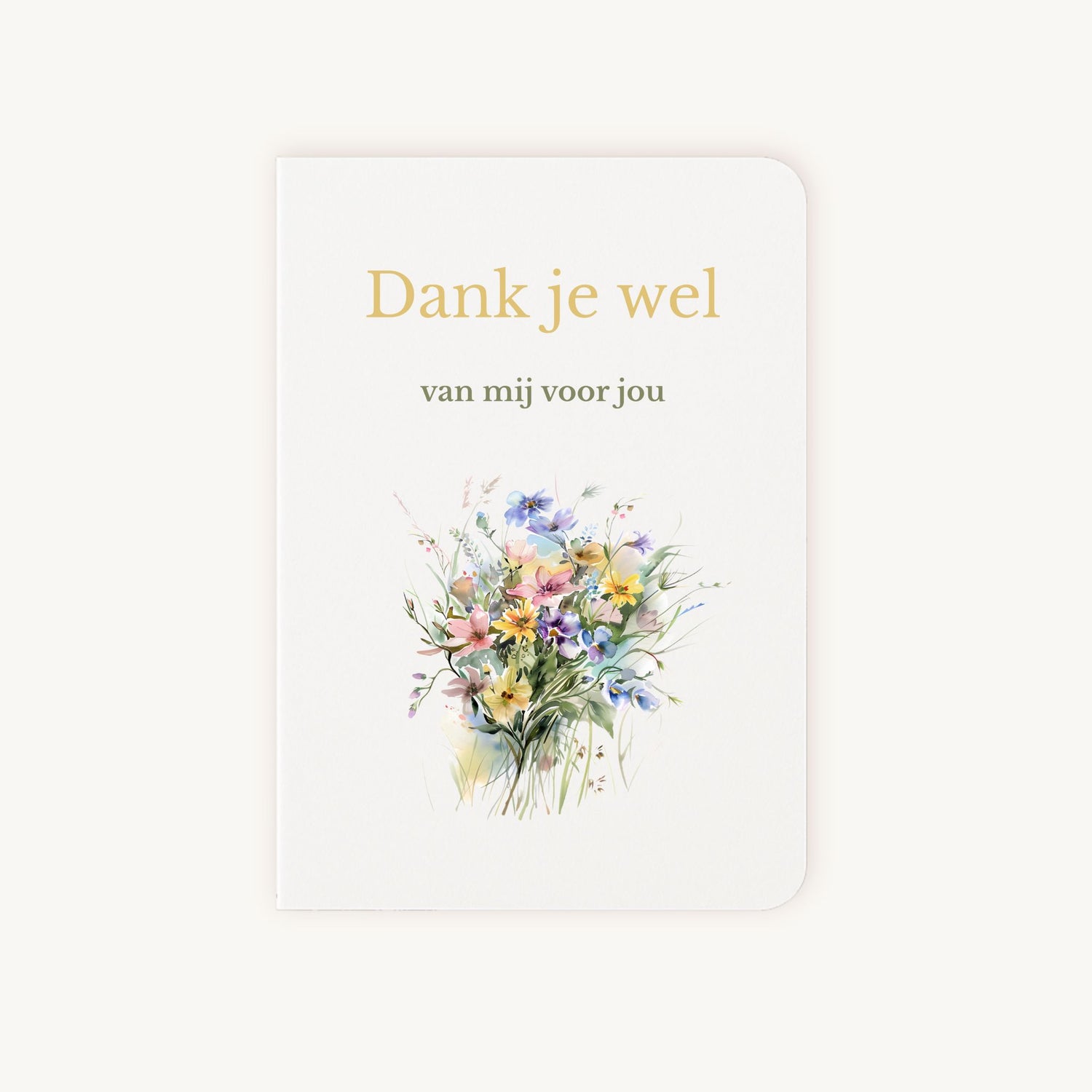 Voorkant bedankkaart bloemen en tekst dank je wel van mij voor jou