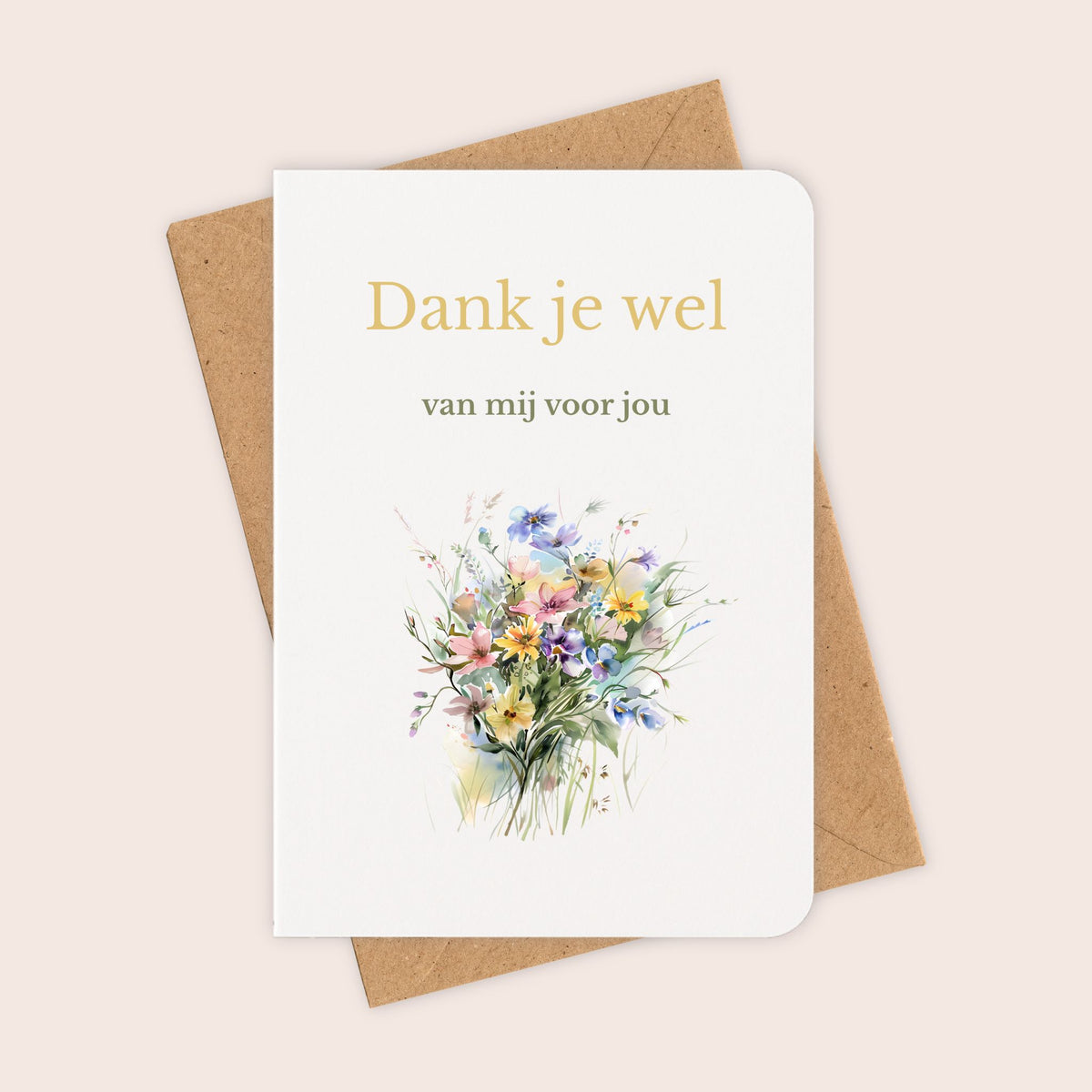 Bedankkaart ‘Dank je wel van mij voor jou’ met veldbloemen en kraftenvelop