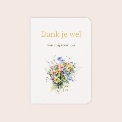 Bedankkaart ‘Dank je wel van mij voor jou’ met veldbloemen
