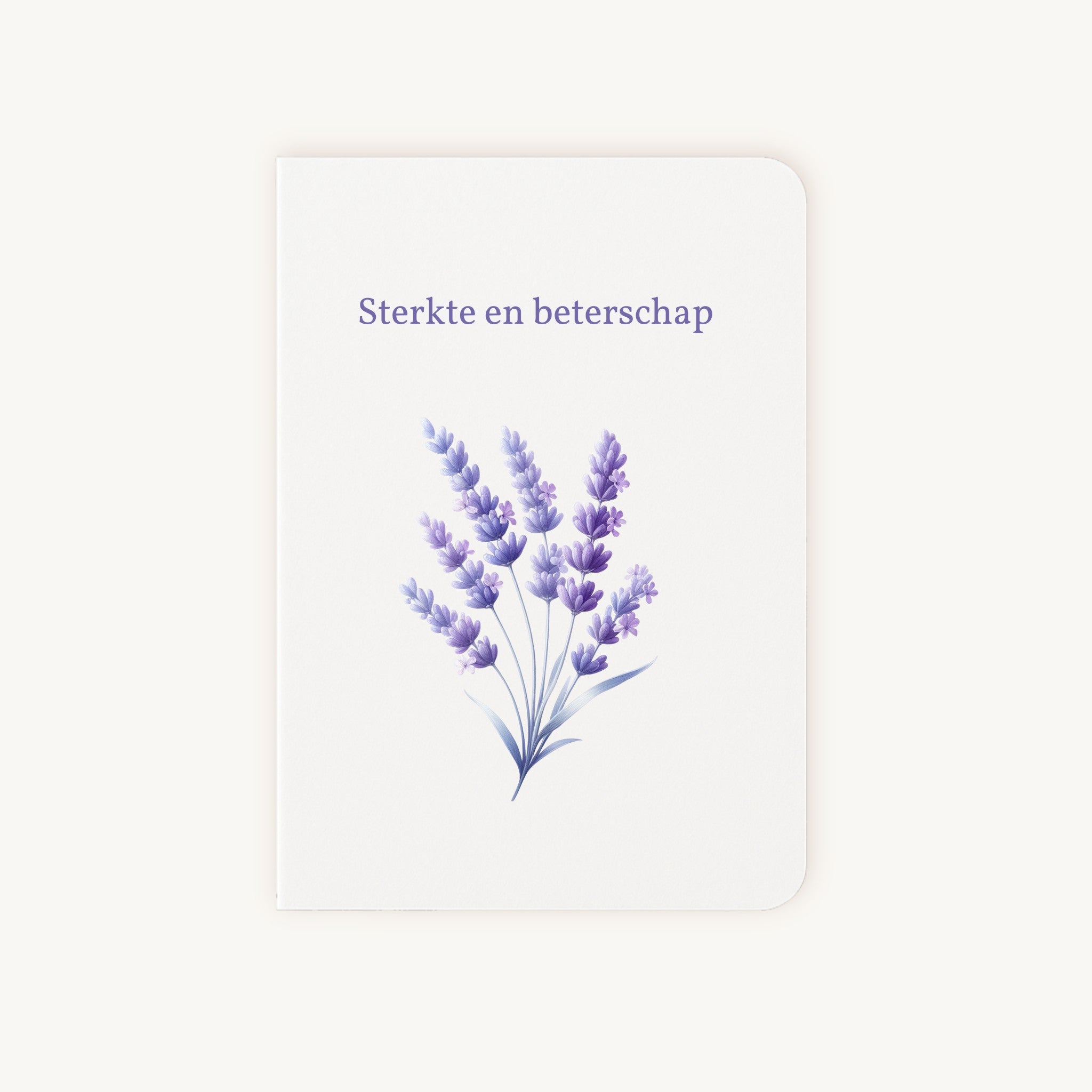 Beterschapskaart met lavendelillustratie en tekst sterkte en beterschap