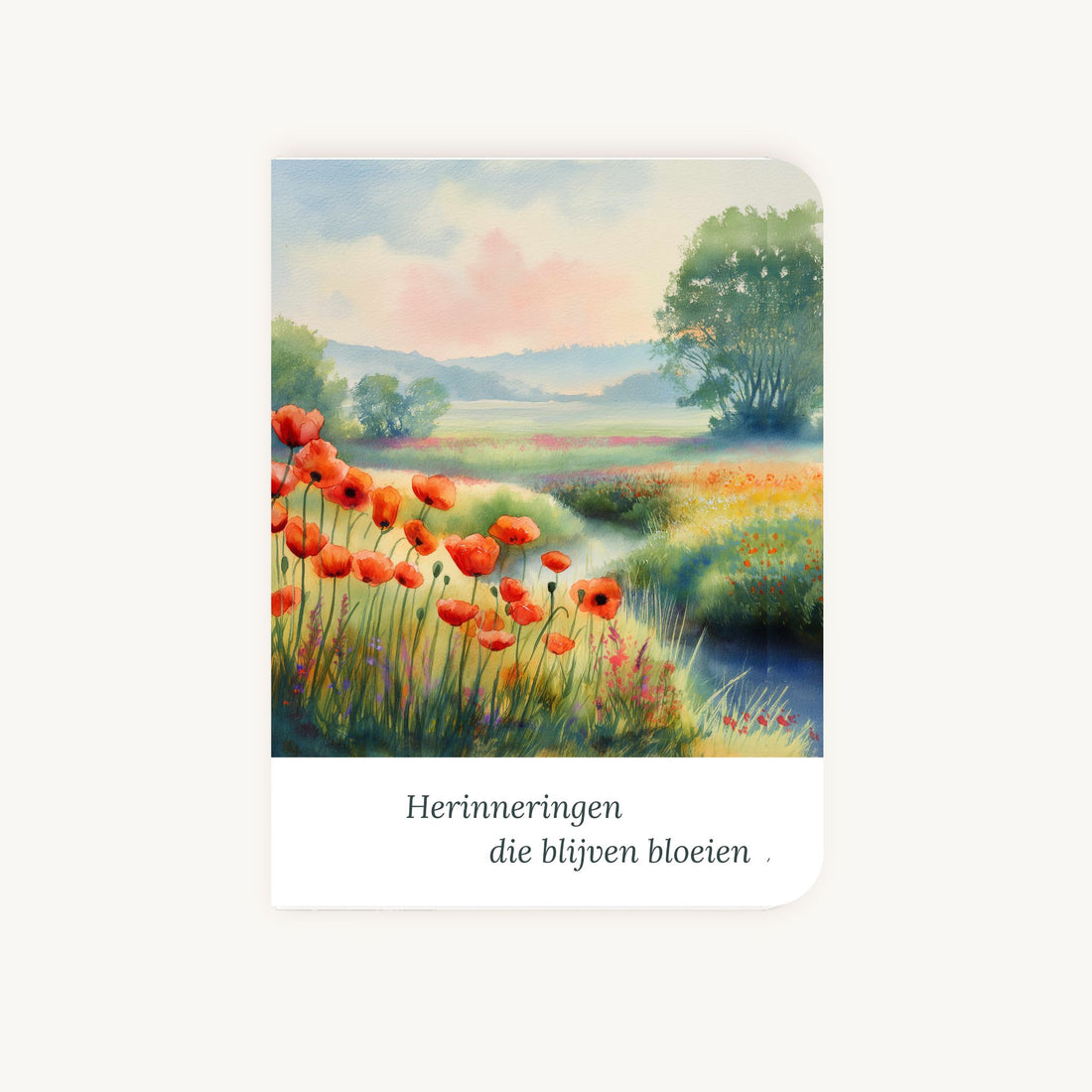 Condoleancekaart met klaprozen voorkant, aquarel design met tekst herinneringen die blijven bloeien