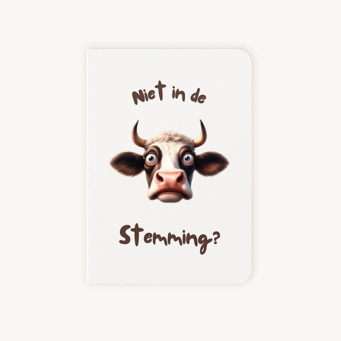 Grappige kaart met koeienillustratie en tekst Niet in de Stemming voorkant
