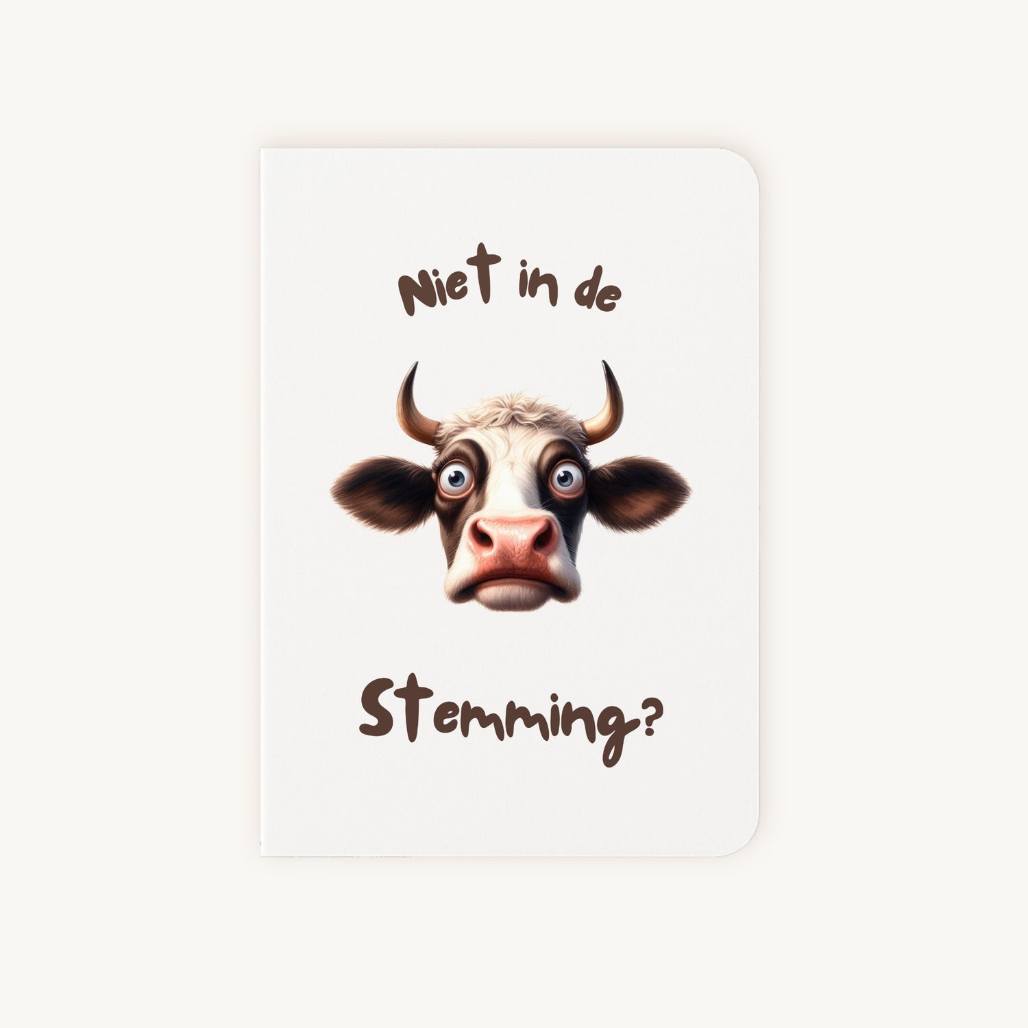 Grappige kaart met koeienillustratie en tekst Niet in de Stemming voorkant