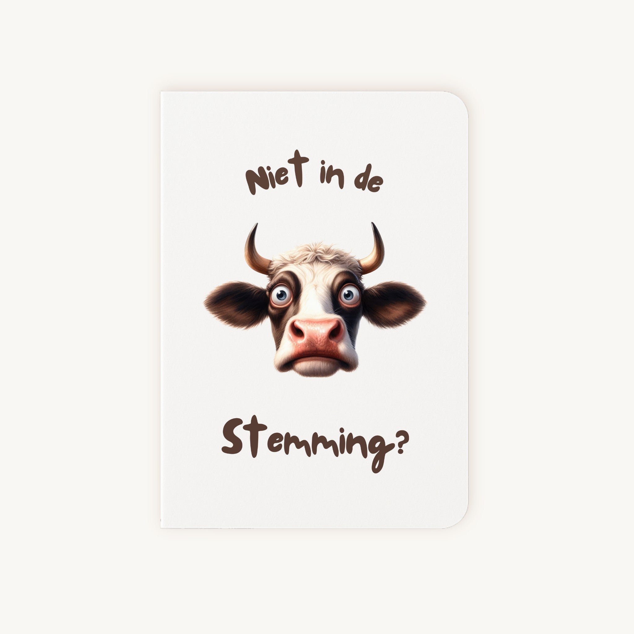 Grappige kaart met koeienillustratie en tekst Niet in de Stemming voorkant