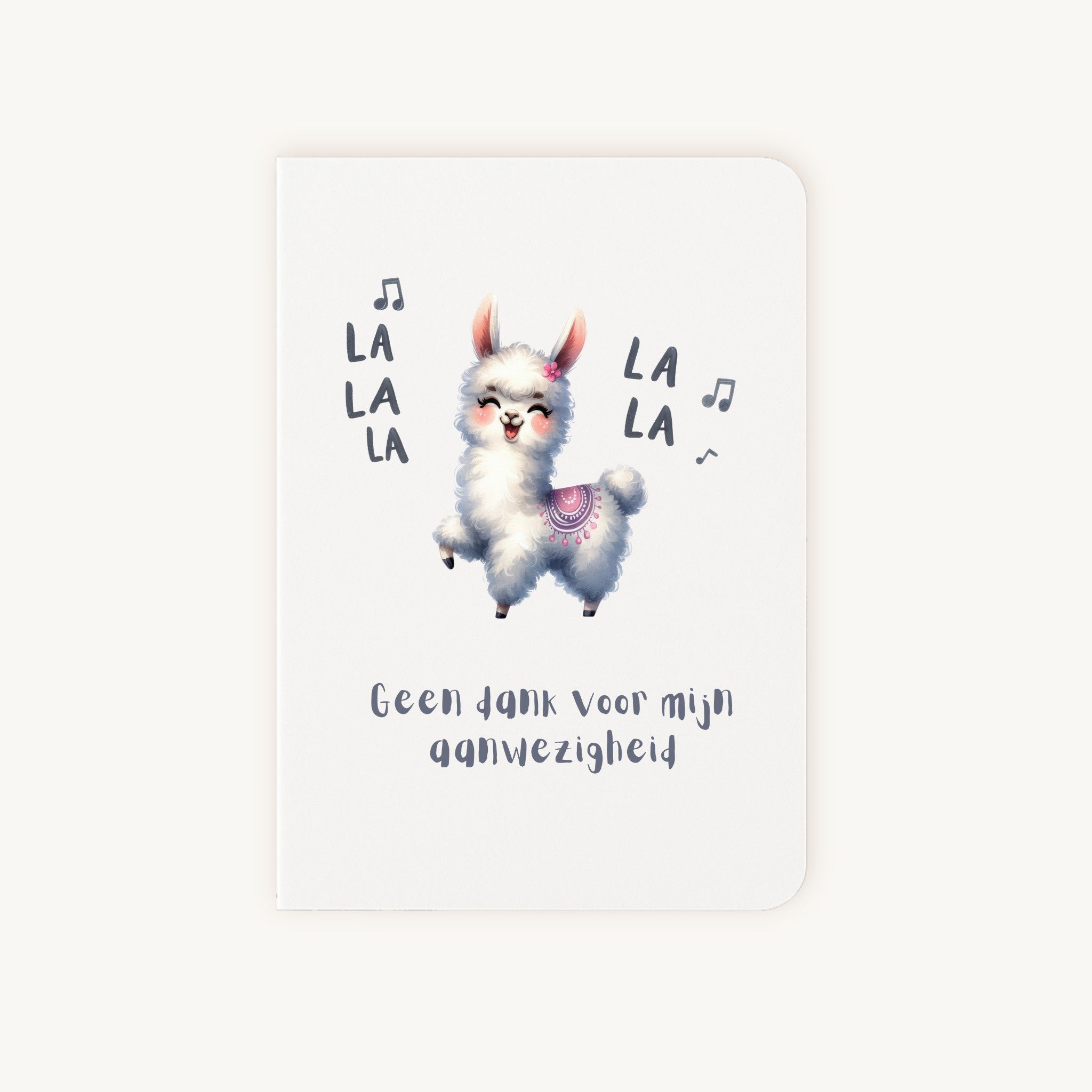 Grappige kaart met lama en tekst geen dank voor mijn aanwezigheid