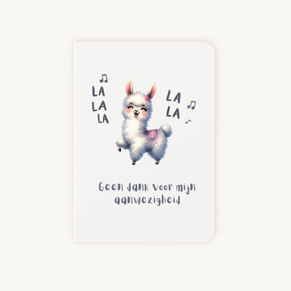 Grappige kaart met lama en tekst geen dank voor mijn aanwezigheid