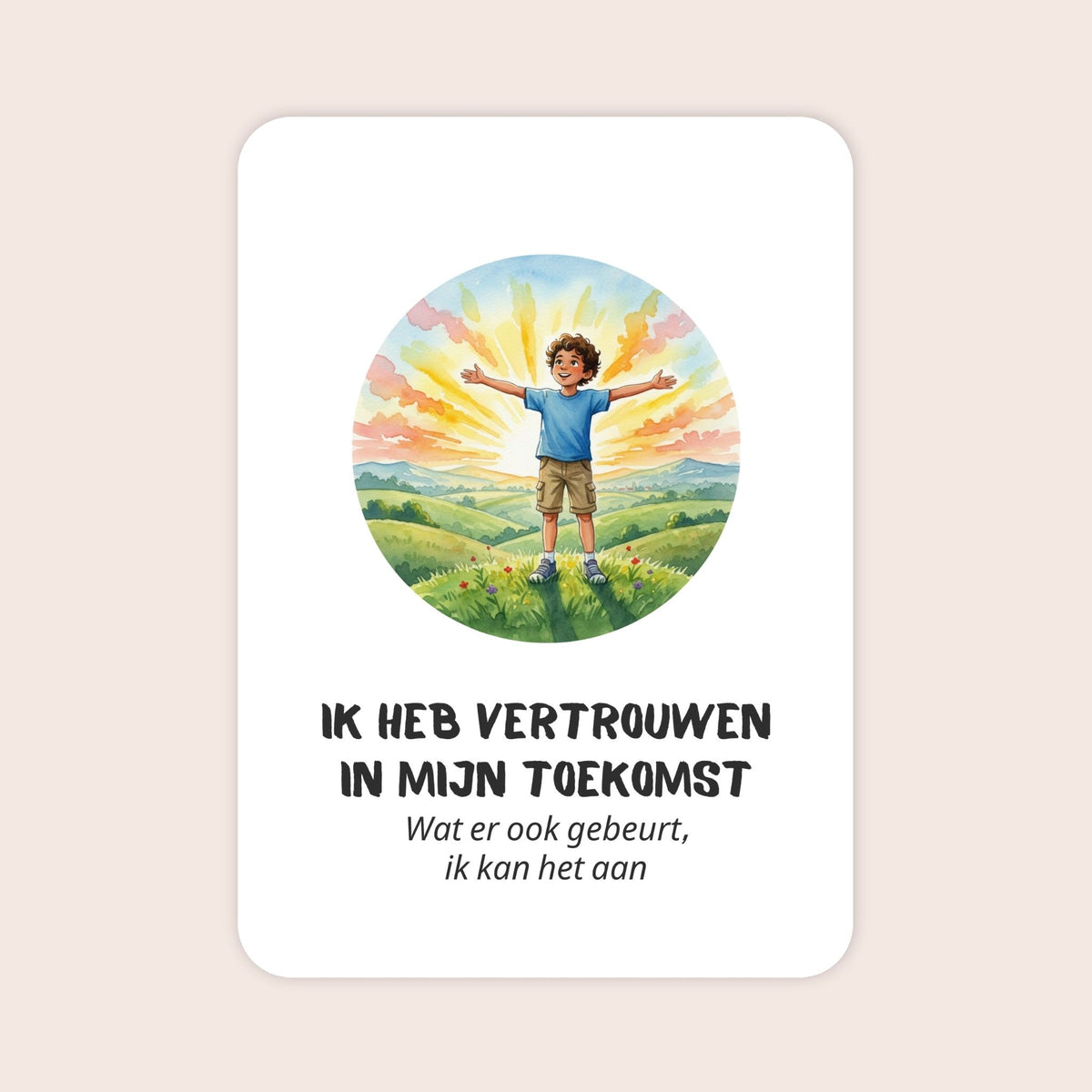 Affirmatiekaart in aquarel uit de set Groeikracht voor schoolkinderen met de tekst: ‘Ik heb vertrouwen in mijn toekomst’ en daaronder: ‘Wat er ook gebeurt, ik kan het aan’
