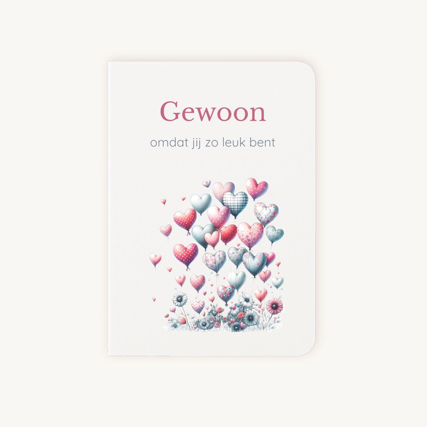 Voorkant hartjeskaart aquarel met ballonhartjes en tekst gewoon omdat jij zo leuk bent