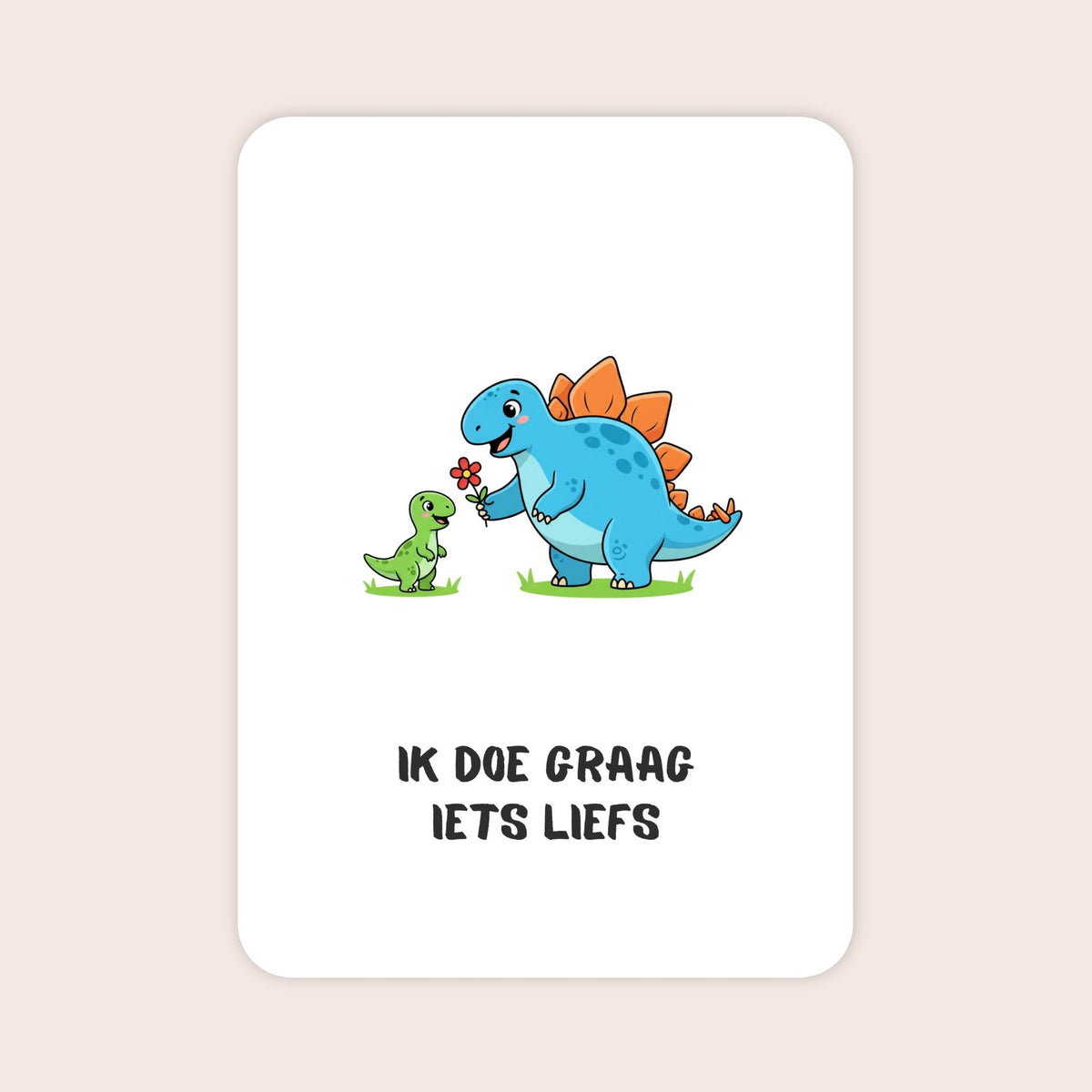 Affirmatiekaart met dinosaurus uit de set Kleine wonderen voor kleuters met de tekst: ‘Ik doe graag iets liefs’