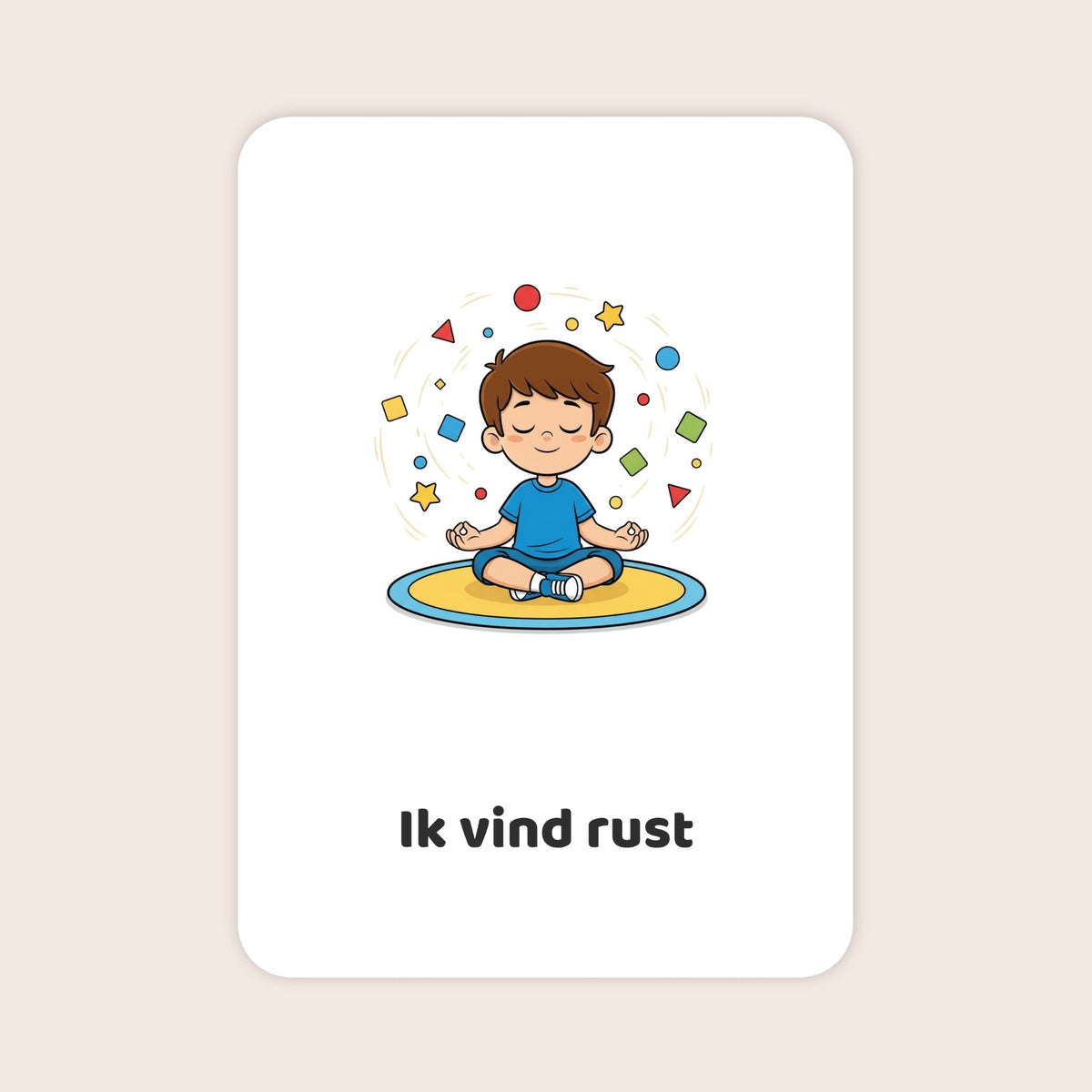 Affirmatiekaart in cartoonstijl uit de set Spelend begin voor peuters met de tekst: ‘Ik vind rust’
