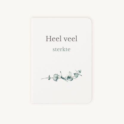 Sterkte kaart aquarel voorkant met eucalyptus takje en tekst Heel veel sterkte
