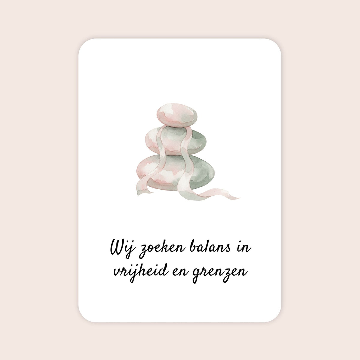 Affirmatiekaart uit de set Verbonden blijven voor ouders van tieners met de tekst: ‘Wij zoeken balans in vrijheid en grenzen’