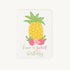 Verjaardagskaart ananas voorkant met have a sweet birthday tekst