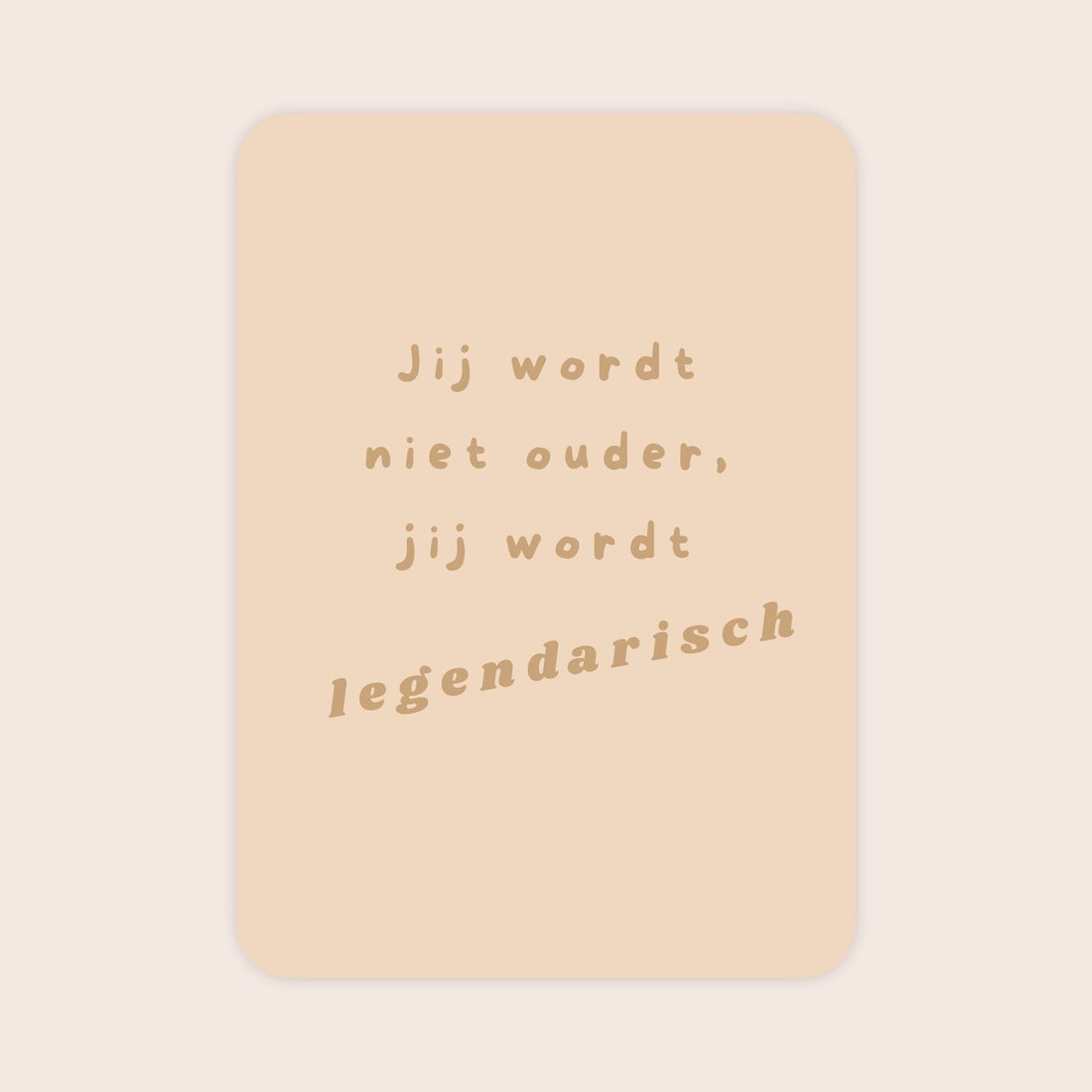 Verjaardagskaart voor een man met afgeronde hoeken en de tekst &