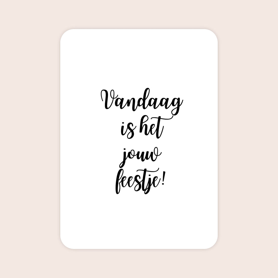 verjaardagskaart-man-vandaag-is-het-jouw-feestje