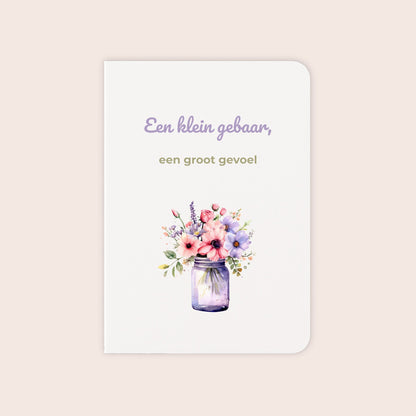Zomaarkaart ‘Een klein gebaar, een groot gevoel’ met bloemen